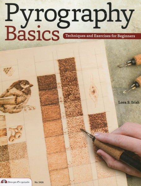 Lora S. Irish, Pyrography Basics